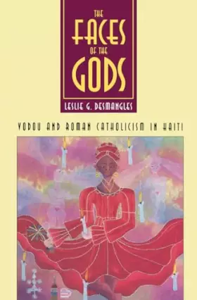 Couverture du produit · Faces of the Gods: Vodou and Roman Catholicism in Haiti (Society)