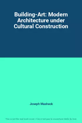 Couverture du produit · Building-Art: Modern Architecture under Cultural Construction