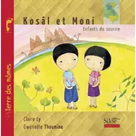 Couverture du produit · Kosal et Moni, le Sourire du Cambodge