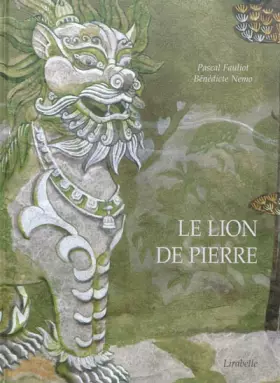 Couverture du produit · Le lion de pierre