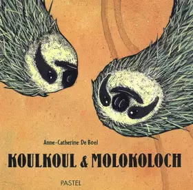 Couverture du produit · Koulkoul & Molokoloch