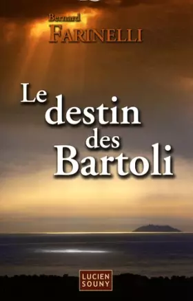 Couverture du produit · Le destin des Bartoli