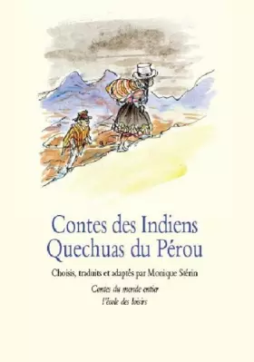 Couverture du produit · Contes des indiens Quechuas du Pérou