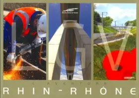 Couverture du produit · LGV L'Aventure Rhin-Rhône : L'Aventure Rhin-Rhone
