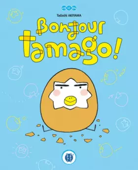 Couverture du produit · Bonjour Tamago !