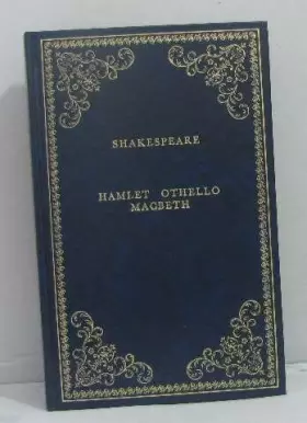 Couverture du produit · Hamlet Othello Macbeth (Collection Prestige du livre)