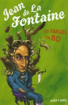 Couverture du produit · Jean de La Fontaine, les fables en BD