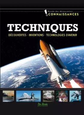 Couverture du produit · Techniques : Découvertes, inventions, technologies d'avenir