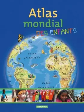 Couverture du produit · Atlas mondial des enfants
