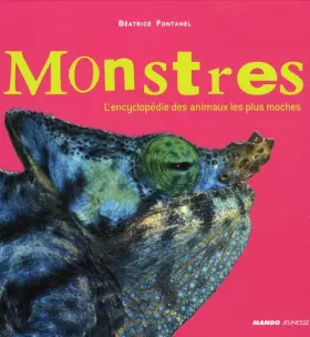 Couverture du produit · Monstres: L'encyclopédie des animaux les plus moches