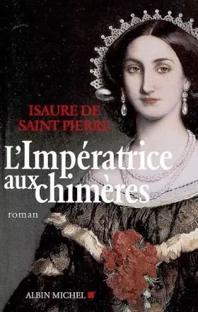 Couverture du produit · L'impératrice aux chimères