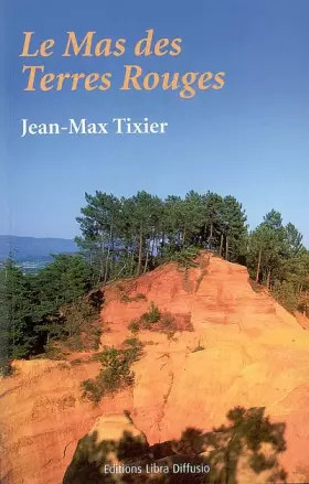 Couverture du produit · Le Mas des Terres Rouges