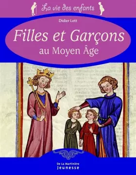 Couverture du produit · Filles et Garçons au Moyen Age