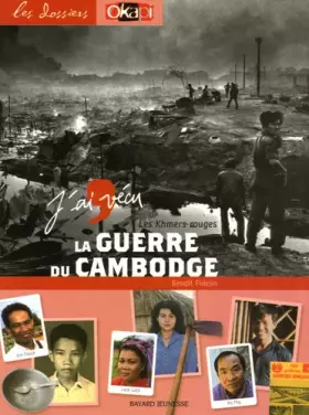 Couverture du produit · J'ai vécu la Guerre du Cambodge : Les Khmers rouges
