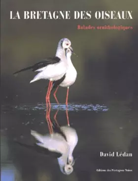 Couverture du produit · La Bretagne des oiseaux : Balades ornithologiques