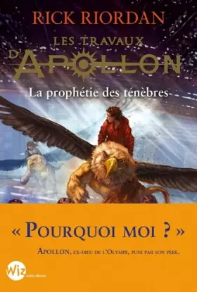 Couverture du produit · Les Travaux d'Apollon - tome 2: La prophétie des ténèbres