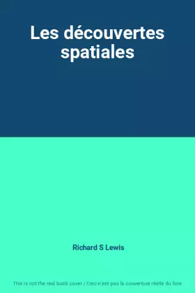 Couverture du produit · Les découvertes spatiales