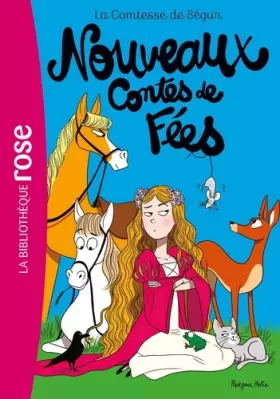 Couverture du produit · La Comtesse de Ségur 04 NED- Nouveaux Contes de fées