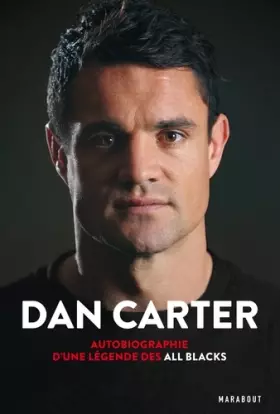 Couverture du produit · Dan Carter: Autobiographie d'une légende des All Blacks