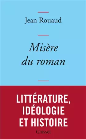Couverture du produit · Misère du roman: collection bleue