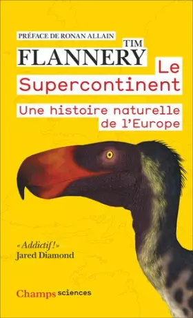 Couverture du produit · Le Supercontinent: Une histoire naturelle de l'Europe
