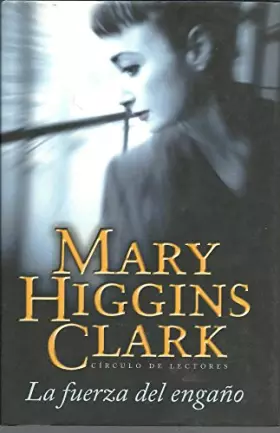 Couverture du produit · La fuerza del engaño
