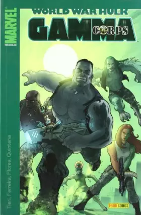 Couverture du produit · WORLD WAR HULK: GAMMA CORPS