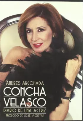 Couverture du produit · Concha Velasco: Diario de una actriz / Diary of an Actress
