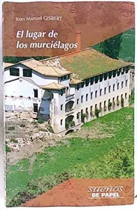 Couverture du produit · El lugar de los murciélagos
