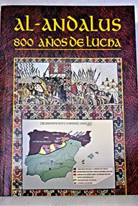 Couverture du produit · Al-Andalus: 800 años de lucha