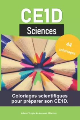 Couverture du produit · CE1D Sciences: Coloriages scientifiques pour préparer son CE1D.
