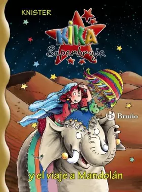 Couverture du produit · Kika Superbruja y el viaje a Mandolan / Kika Superwitch and the Trip to Mandolan