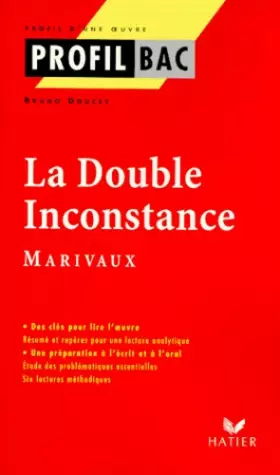Couverture du produit · Profil d'une oeuvre : La double inconstance, Marivaux