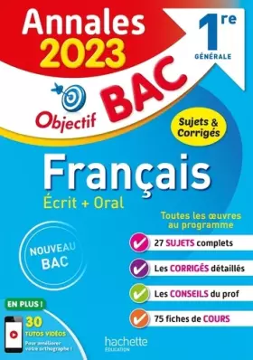 Couverture du produit · Annales Objectif BAC 2023 - Français 1res