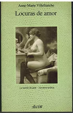 Couverture du produit · Locuras de amor : memorias eróticas del París de los años veinte
