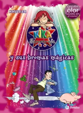 Couverture du produit · Kika Superbruja y sus bromas magicas / Lilli the Witch and the magic spell