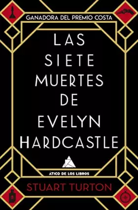 Couverture du produit · Las siete muertes de Evelyn Hardcastle / The 7 1/2 Deaths of Evelyn Hardcastle