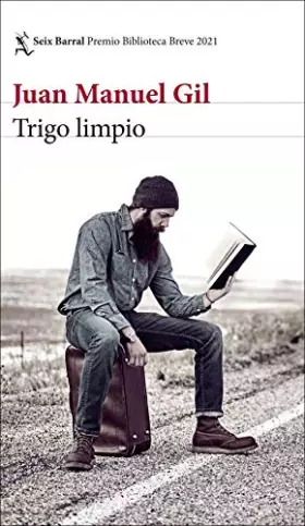 Couverture du produit · Trigo limpio: Premio Biblioteca Breve 2021