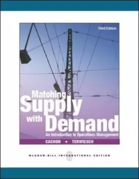 Couverture du produit · Matching Supply with Demand: An Introduction to Operations Management