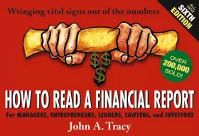 Couverture du produit · How to Read a Financial Report: Wringing Vital Signs Out of the Numbers