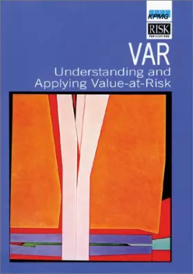 Couverture du produit · VAR: Understanding and Applying Value at Risk