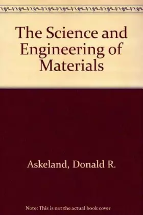 Couverture du produit · The Science and Engineering of Materials