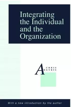 Couverture du produit · Integrating the Individual and the Organization
