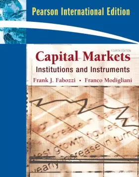 Couverture du produit · Capital Markets: Institutions and Instruments: International Edition
