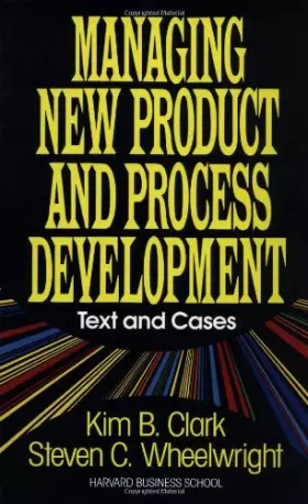 Couverture du produit · Managing New Product and Process Development: Text and Cases