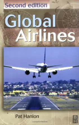 Couverture du produit · Global Airlines: Competition in a Transnational Industry