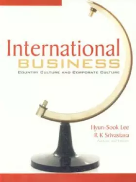Couverture du produit · International Business: Country Culture and Corporte Culture