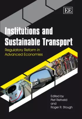 Couverture du produit · Institutions and Sustainable Transport: Regulatory Reform in Advanced Economies