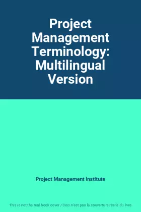 Couverture du produit · Project Management Terminology: Multilingual Version
