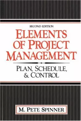 Couverture du produit · Elements of Project Management: Plan, Schedule, and Control